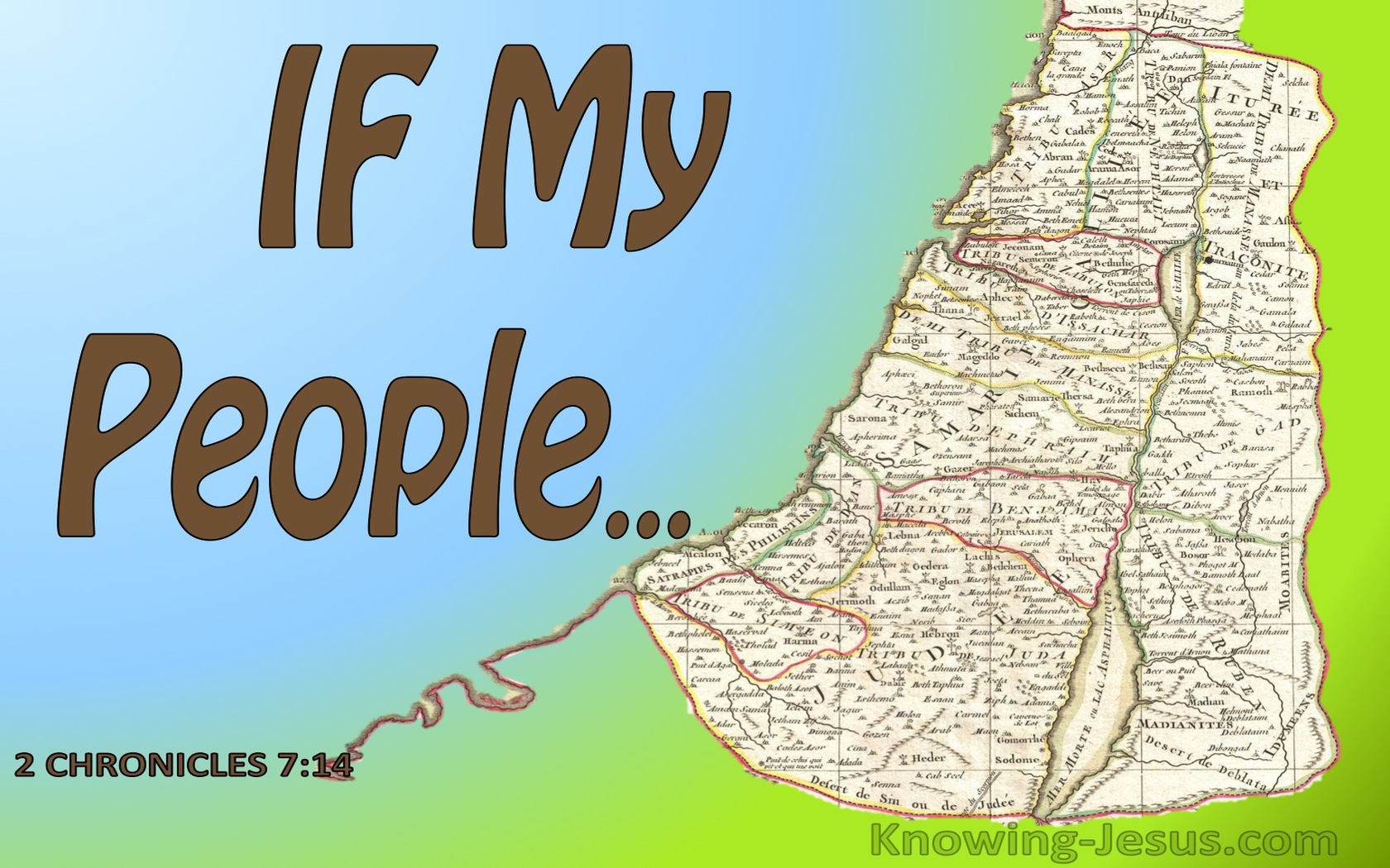 1 Chronicles 7:14 If My People Who Are Called By My Name (green)